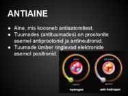 Antiosake-antiaine ja antimaailm #2