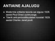 Antiosake-antiaine ja antimaailm #4