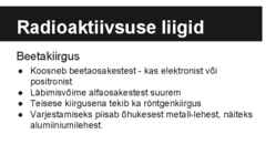 Radioaktiivne kiirgus ja selle kasutamise võimalused #4