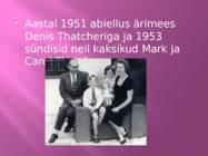 Margaret Hilda Thatcher elulugu karjäär poliitilisedvaatused #4