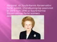 Margaret Hilda Thatcher elulugu karjäär poliitilisedvaatused #8