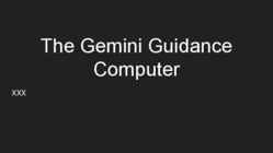 The Gemini Guidance Computer