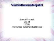 Maalritööde esitlus