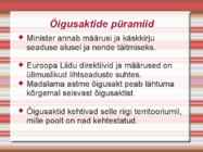 Õiguse alused-sissejuhatava loengu slaidid #21