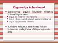 Õiguse alused-sissejuhatava loengu slaidid #24