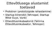 Ettevõtluse ja turunduse alused-äriideede rahastamine #11