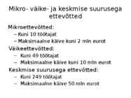Ettevõtluse ja turunduse alused-äriideede rahastamine #3