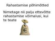 Ettevõtluse ja turunduse alused-äriideede rahastamine #8