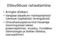 Ettevõtluse ja turunduse alused-äriideede rahastamine #10