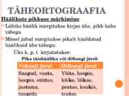 Taheortograafia- g-b-g-k-p-t- h-i-j õigekiri #16