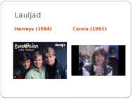 POP-muusika ja Eurovisioon Rootsis #4