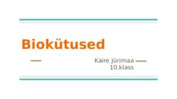 Biokütused