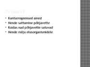 Kantserogeenid põhjavees #2