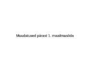 Muudatused pärast I maailmasõda