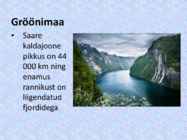Gröönimaa ehk-Inimeste maa #7