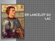 Sir Lencelot du Lac