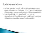 KLIENDIRAHULOLU #4