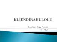 KLIENDIRAHULOLU