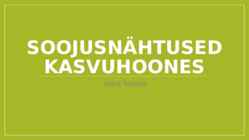 Soojusnähtused kasvuhoones