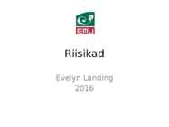 Riisikad