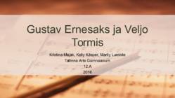 Gustav Ernesaks ja Veljo Tormis