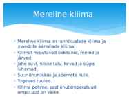 Kliimamuutused #5