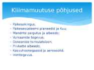 Kliimamuutused #7