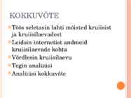 Kaitsekõne slaid tööst kruiisilaevad Victoria Luise´st Quantumini #11