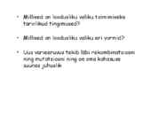 Looduslik valik ja muutlikus #2