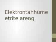Elektrontahhümeetrite areng