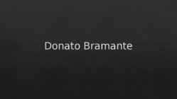 Donato Bramante