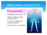 VEE KASULIKKUS TERVISELE #4