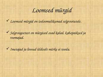 Loomsed mürgid #3