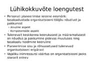 Diferentseeritud lähenemine töötajaskonna planeerimisele kui võimalus tasakaalustada tööjõu nõudlust ja pakkumist #3