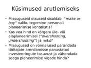 Diferentseeritud lähenemine töötajaskonna planeerimisele kui võimalus tasakaalustada tööjõu nõudlust ja pakkumist #8