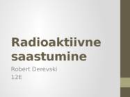 Radioaktiivne saastumine
