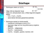 ALKOHOLIDE JA KARBOKSÜÜLHAPETE ESINDAJAD-SÜSIHAPE #10
