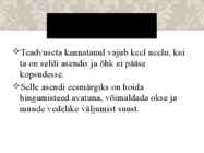 Teadvuseta kannatanu #4