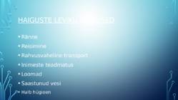 Haiguste levik ning sellega kaasnevad probleemid #2