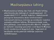 Madisepäeva lahing #2