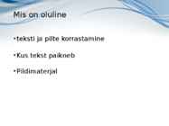 Visuaalne mõjutamine #5