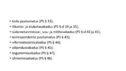 Riigiõigus - Põhiõigused-vabadused ja kohustused #15