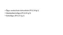 Riigiõigus - Põhiõigused-vabadused ja kohustused #19