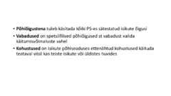 Riigiõigus - Põhiõigused-vabadused ja kohustused #3