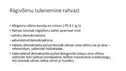 Riigiõigus - Põhiseaduse printsiibid #3