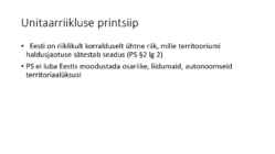Riigiõigus - Põhiseaduse printsiibid #28