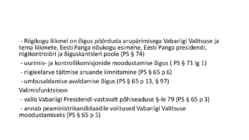 Riigiõigus - Riigikogu #12