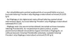 Riigiõigus - Riigikogu #9