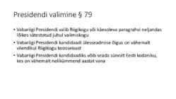 Riigiõigus - Vabariigi President #14