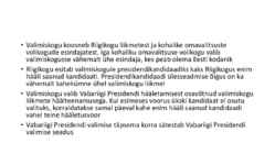 Riigiõigus - Vabariigi President #16